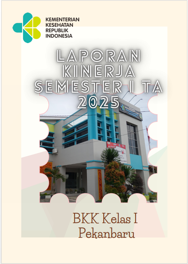 Laporan Kinerja Semester I Tahun Anggaran 2025